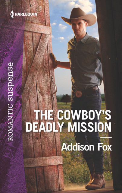 The Cowboy's Deadly Mission, Addison Fox