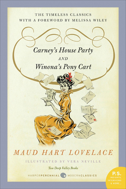Carney's House Party/Winona's Pony Cart, Maud Hart Lovelace