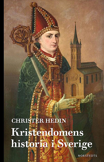 Kristendomens historia i Sverige, Christer Hedin