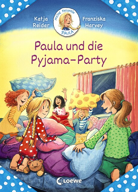 Meine Freundin Paula – Paula und die Pyjama-Party, Katja Reider