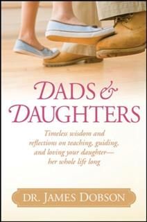 Dads and Daughters, James Dobson