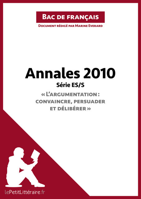 Bac de français 2010 - Annales série ES/S (Corrigé), Marine Everard