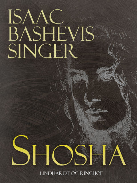 Shosha, Isaac Bashevis Singer