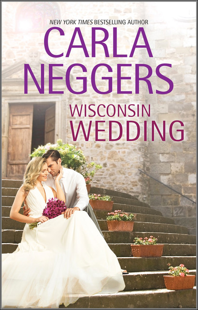 Wisconsin Wedding, Carla Neggers