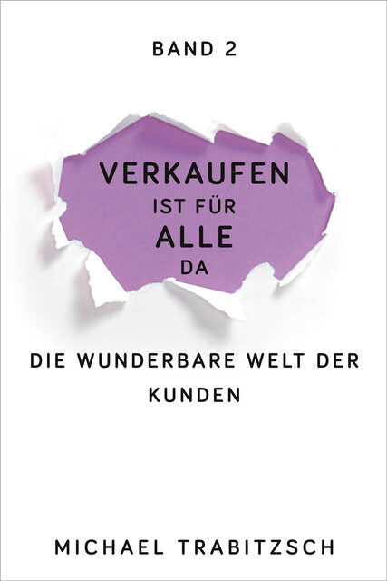 Die wunderbare Welt der Kunden, Michael Trabitzsch