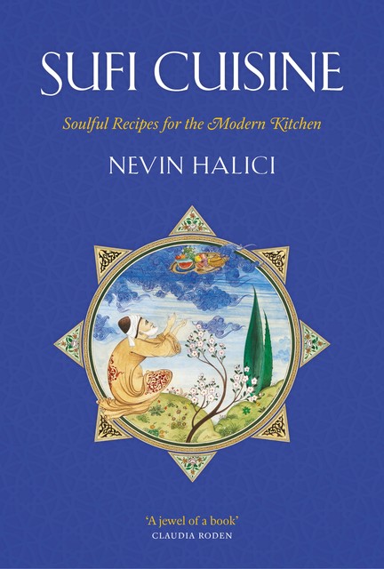 Sufi Cuisine, Nevin Halici