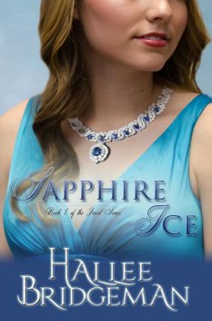 Sapphire Ice, Hallee Bridgeman