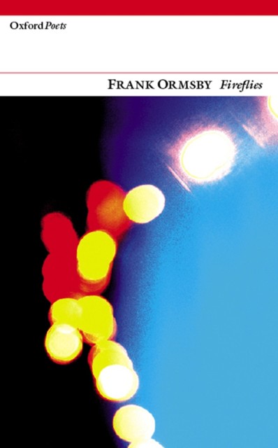 Fireflies, Frank Ormsby