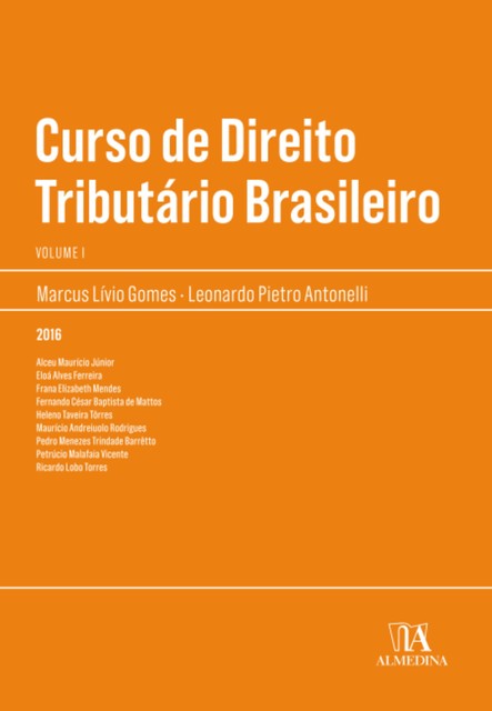 Curso de Direito Tributário, Leonardo Pietro Antonelli, Marcus Gomes