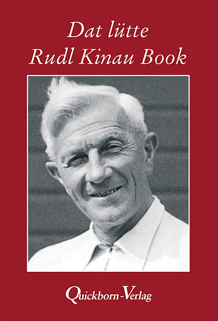 Dat lütte Rudl Kinau Book, Rudolf Kinau