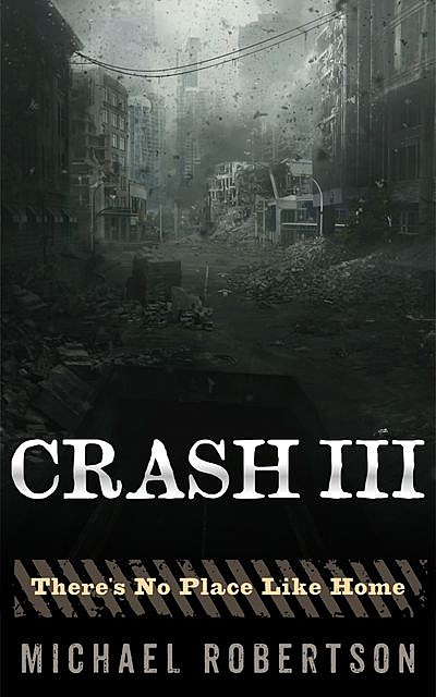 Crash III, Michael Robertson