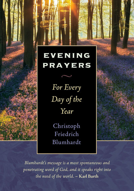 Evening Prayers, Christoph Friedrich Blumhardt