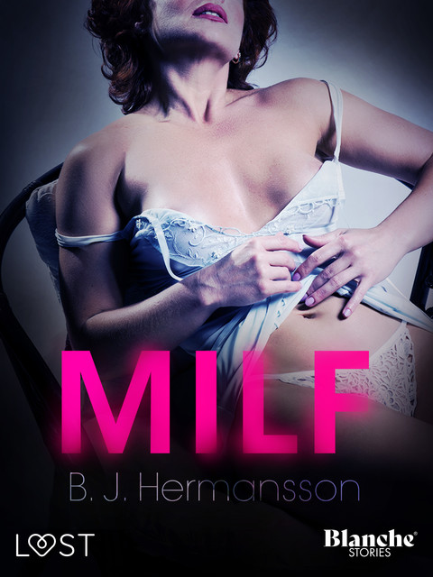 MILF, B.J. Hermansson