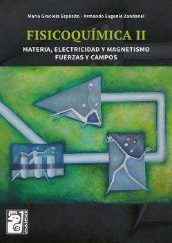 Fisicoquímica II, Armando E. Zandanel, María Graciela Espósito