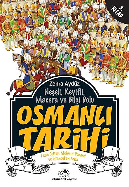 Osmanlı Tarihi 3, Zehra Aydüz