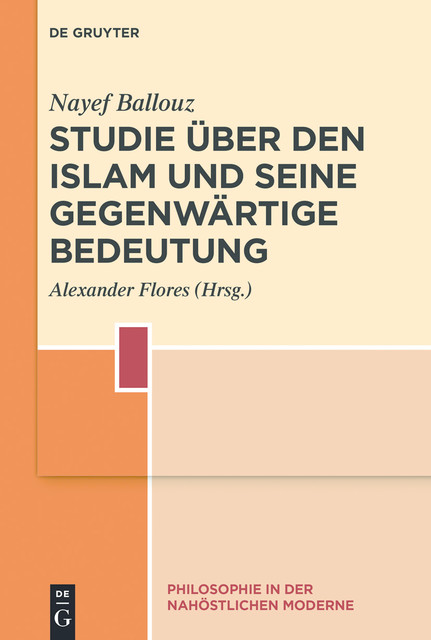 Studie über den Islam und seine gegenwärtige Bedeutung, Nayef Ballouz