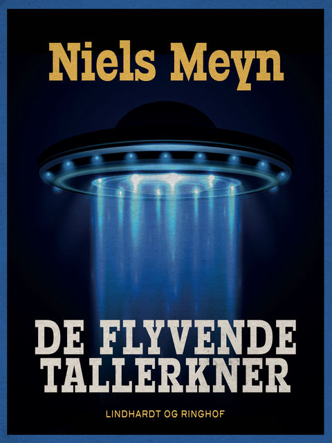 De flyvende tallerkner, Niels Meyn