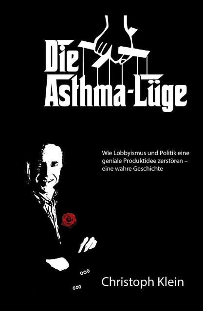Die Asthma-Lüge, Christoph Klein