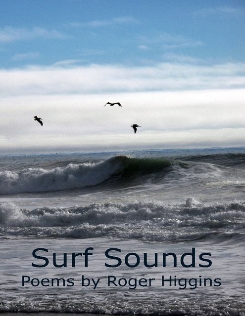 Surf Sounds, Roger Higgins