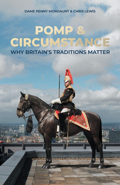 Pomp and Circumstance, Chris Lewis, Penny Mordaunt