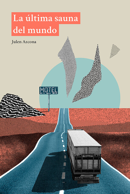 La última sauna del mundo, Julen Azcona