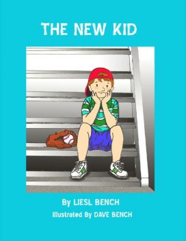 The New Kid, Dave Bench, Liesl Bench