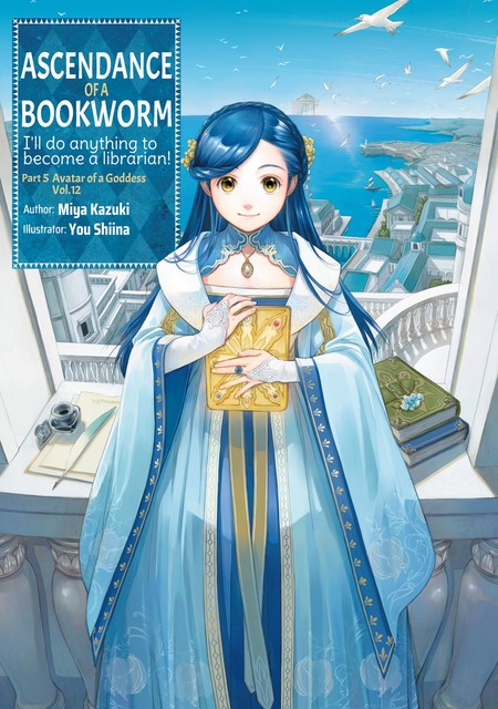 Ascendance of a Bookworm: Part 5 Volume 12, Miya Kazuki