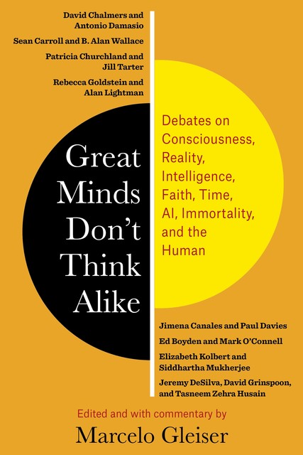 Great Minds Don’t Think Alike, Marcelo Gleiser