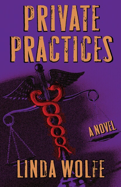 Private Practices, Linda Wolfe