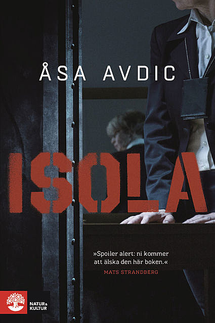 Isola, Åsa Avdic