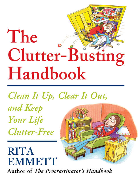 The Clutter-Busting Handbook, Rita Emmett