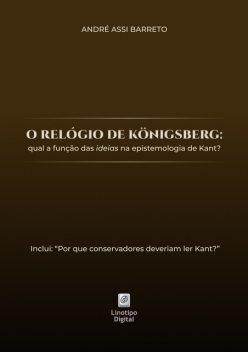 O relógio de Königsberg, André Assi Barreto