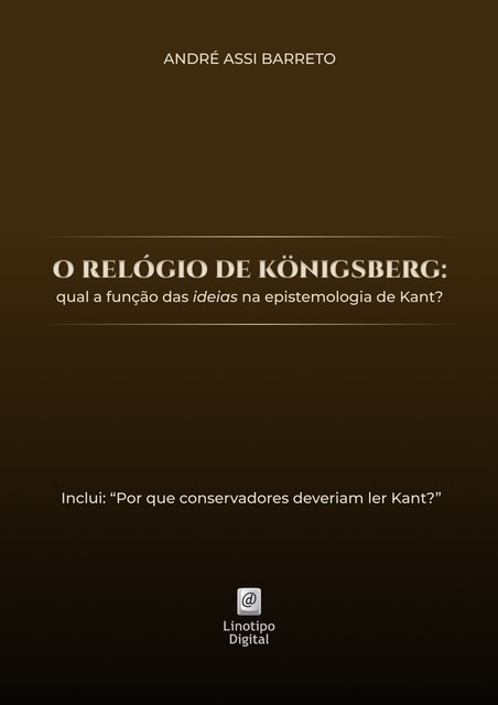 O relógio de Königsberg, André Assi Barreto