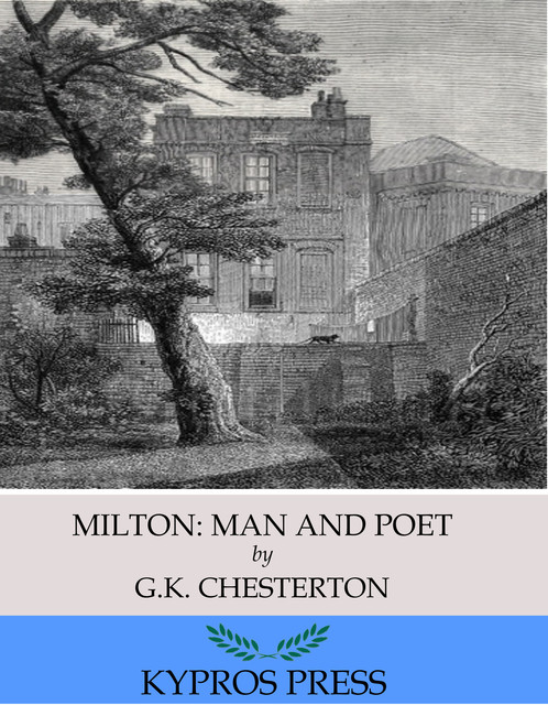 Milton: Man and Poet, G.K.Chesterton