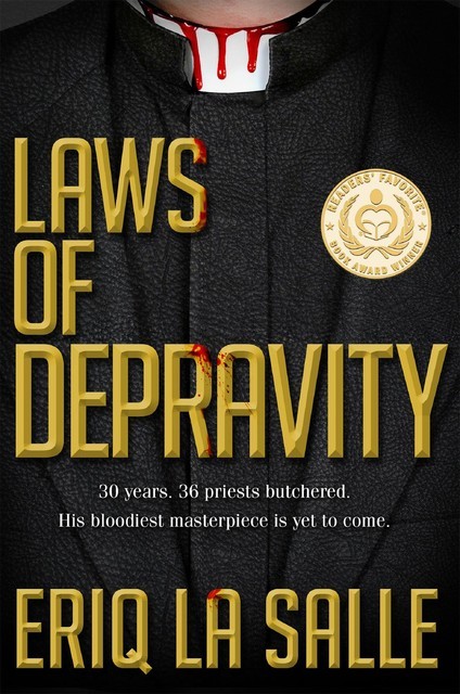 Laws of Depravity, Eriq La Salle