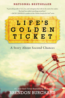 Life's Golden Ticket, Brendon Burchard
