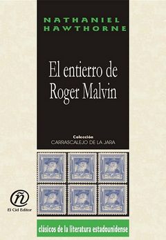 El entierro de Roger Malvin, Nathaniel Hawthorne