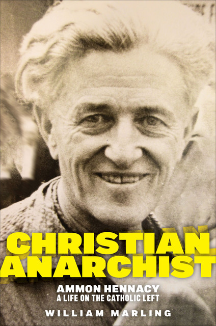 Christian Anarchist, William Marling