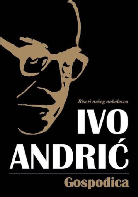 Gospođica, Ivo Andric