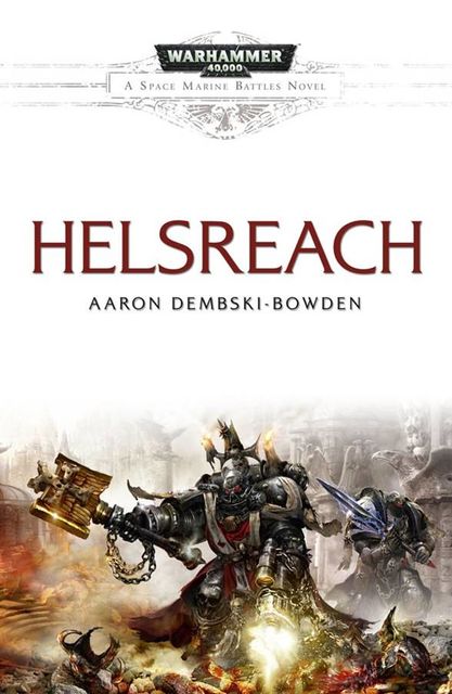 Helsreach, Aaron Dembski-Bowden