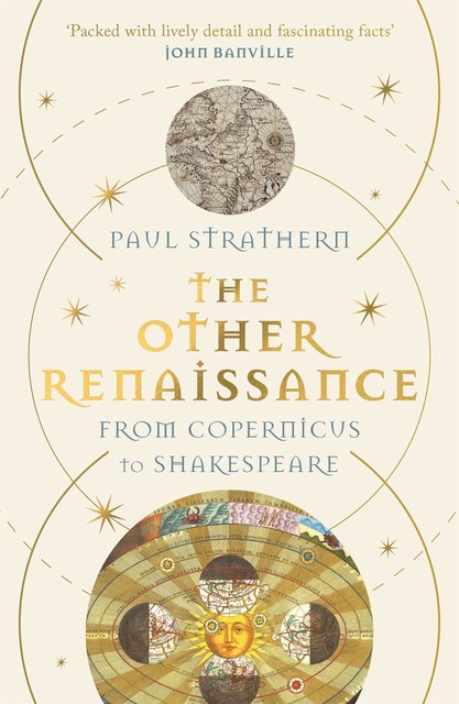 The Other Renaissance, Paul Strathern