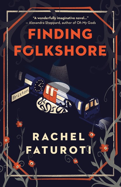 Finding Folkshore, Rachel Faturoti