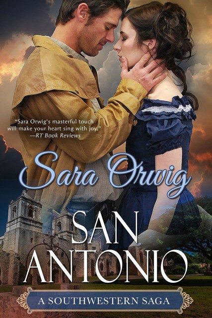 San Antonio, Sara Orwig