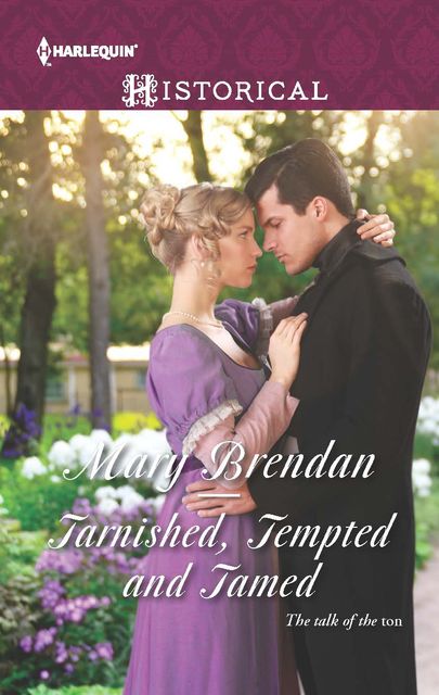 Tarnished, Tempted and Tamed, Mary Brendan