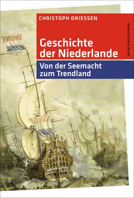 Geschichte der Niederlande, Christoph Driessen
