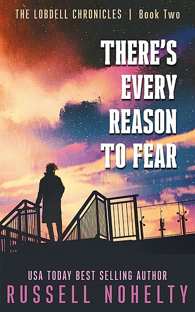 There's Every Reason to Fear, Russell Nohelty