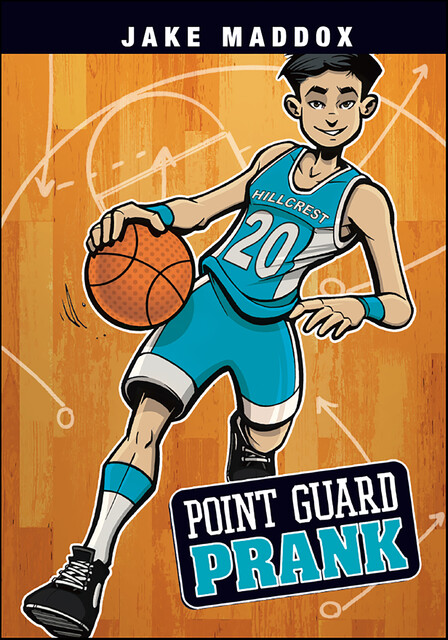 Point Guard Prank, Jake Maddox