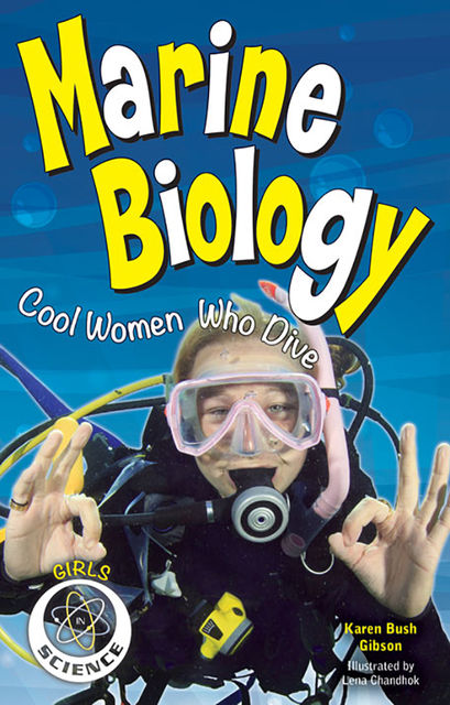 Marine Biology, Karen Bush Gibson