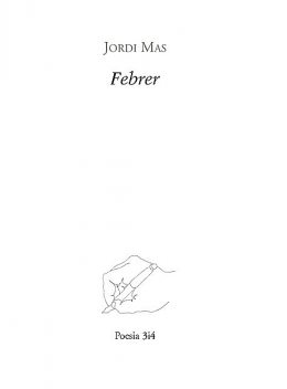 Febrer, Jordi Mas
