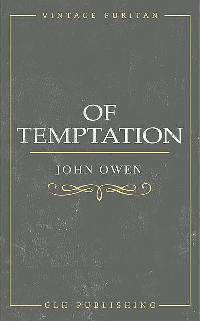 Of Temptation, John Owen